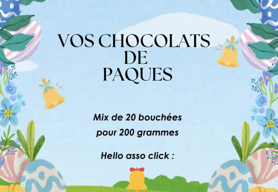 VENTE DE CHOCOLATS DE PÂQUES